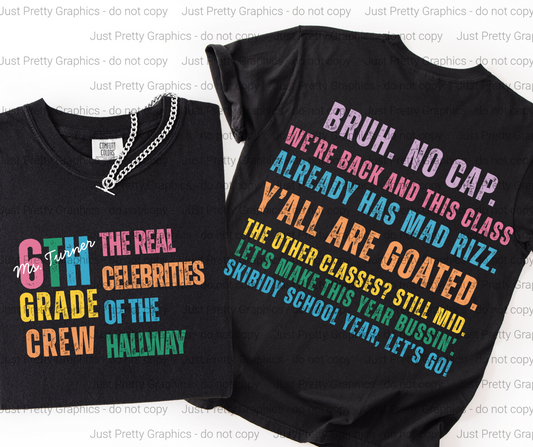Real Celebrities of the Hallway Softstyle T-Shirt - Direct to Film Comfort Colors Personalized Teacher Shirt
