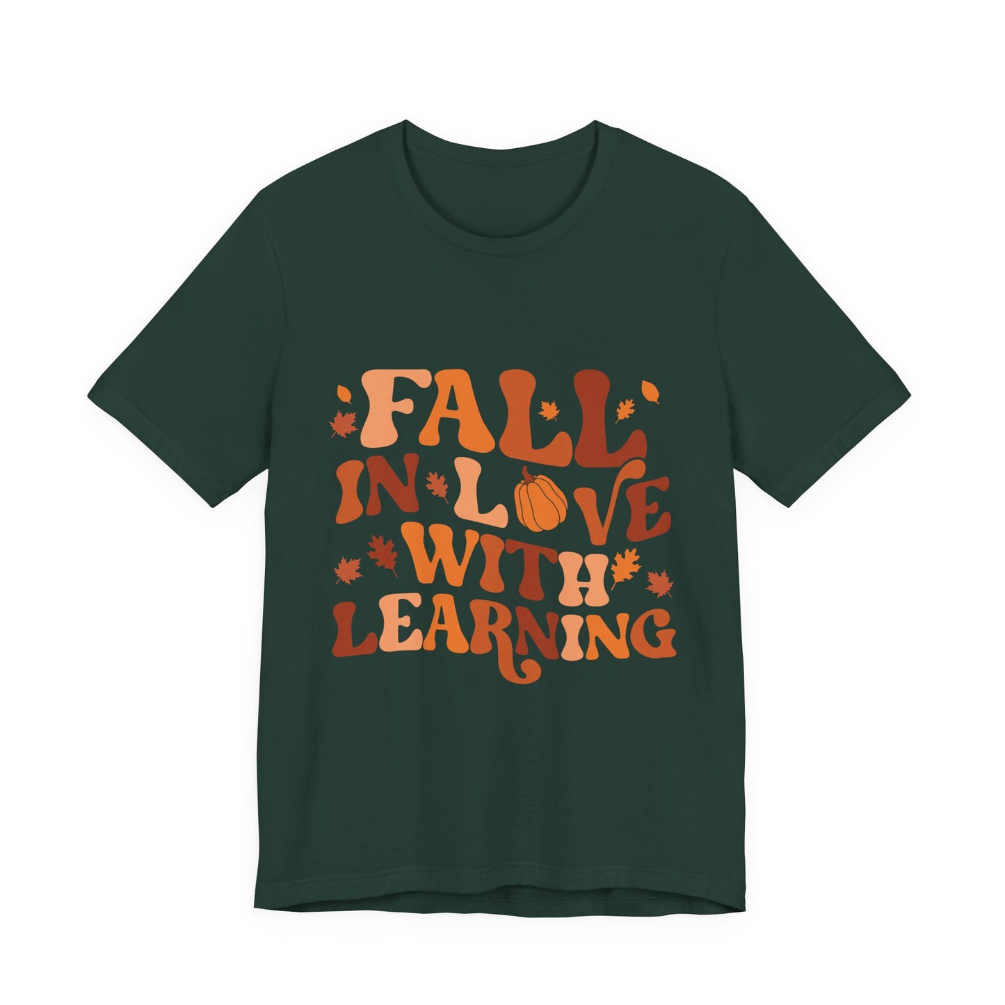 Fall In Love With Learning Tee, Unisex Short Sleeve T-Shirt, Autumn Shirt, Teacher Gift, Back to School Apparel, Fall Fashion