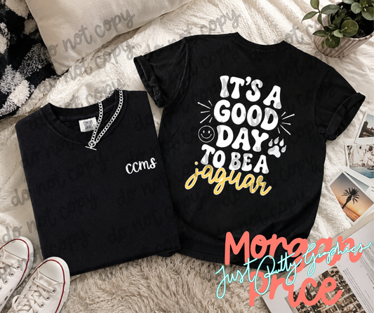 CCMS “It’s a Good Day to Be a Jaguar” Comfort Colors Tee