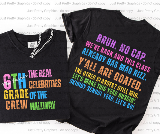 Real Celebrities of the Hallway Softstyle T-Shirt - Direct to Film Comfort Colors Personalized Teacher Shirt